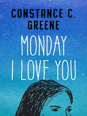 cover image of Monday I Love You